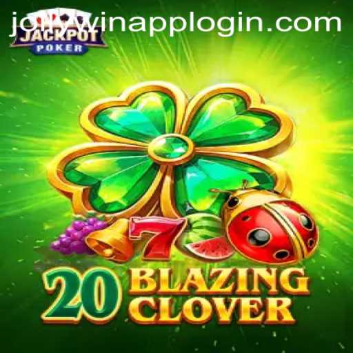 Discover the Exciting World of 20BlazingClover: Unveiling a New Era in Gaming at JOLLYWIN.PH