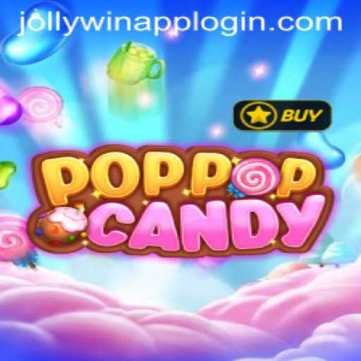 Exploring the Excitement of POPPOPCANDY and JOLLYWIN.PH