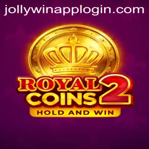 Discover the Thrills of RoyalCoins2: A Comprehensive Guide to JOLLYWIN.PH's Latest Sensation